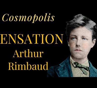 Sensation d’Arthur Rimbaud