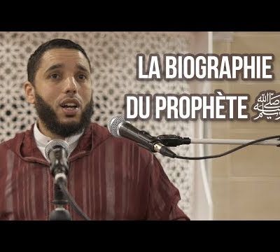 Cours n°8/8 : La biographie du Prophète ﷺ - Rachid Eljay