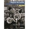 Regard de soldat : la grande guerre vue par l'artilleur Jan COMBIER