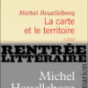 Houellebecq - La carte et le territoire