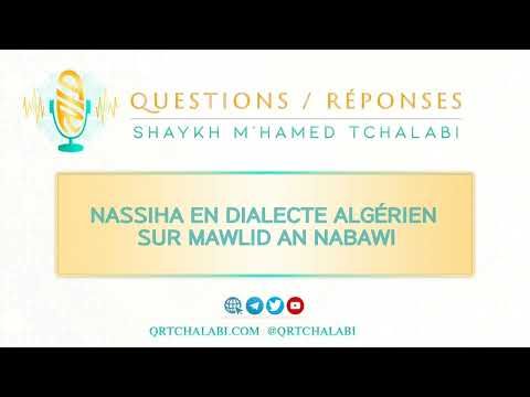 Nassiha en dialecte Algérien sur Mawlid An Nabawi