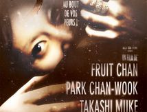 Trois Extrêmes (2004) de Park Chan-Wook, Takashi Miike et Fruit Chan