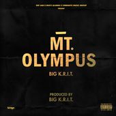 Big K.R.I.T. - MT. Olympus (Prod. By Big K.R.I.T.) by BIGKRIT