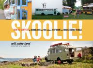 Best ebook collection download Skoolie!: How to