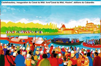 mai 1681 : on remplit pour la 1ere fois le canal et on dine à St Martin Lalande pour fêter l'évènement