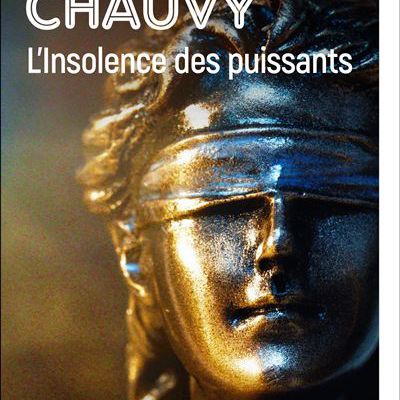 L'Insolence des puissants de Véronique Chauvy - Date de parution le 23 mai 2024 - Editions De borée
