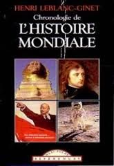 L'Histoire du Monde ( une nouvelle rubrique sur le blog)