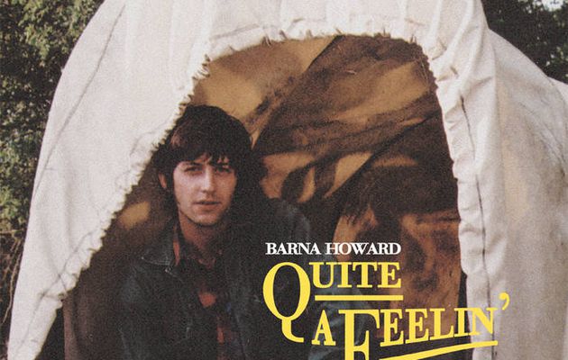 Barna Howard - "quite a feelin'" (2015)