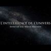 L'intelligence de l'univers