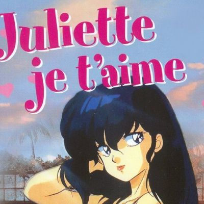 Juliette, je t'aime de 6 à 10