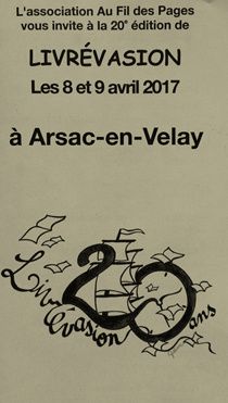 Arsac-en-Velay : 20ème édition de Livrévasion, les 8 et 9 avril 2017