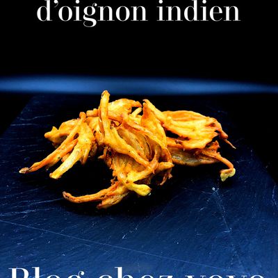 Beignets d'oignon Indien (onions bhajis)