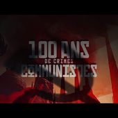 " Document exceptionnel : Les 100 ans de crimes communistes."