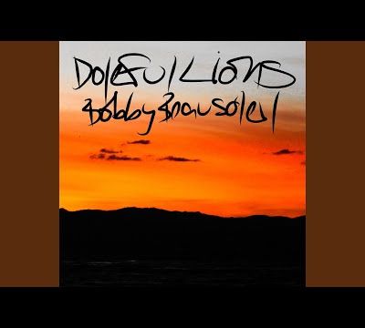 Bobby Beausoleil · Doleful Lions