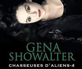 Chasseuse d'Alien - 4 - Noire Passion de Gena Showalter