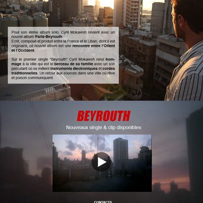 Cyril Mokaiesh : découvrez le nouveau clip, "Beyrouth" ! / ACTUALITE MUSICALE