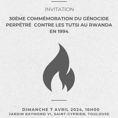 30ème commémoration du génocide perpétré contre les Tutsi au Rwanda en 1994