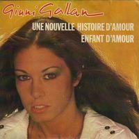 gini gallan, une chanteuse française des années 1980 qui sut chanter dans un stade et vue par 15 millions de personnes