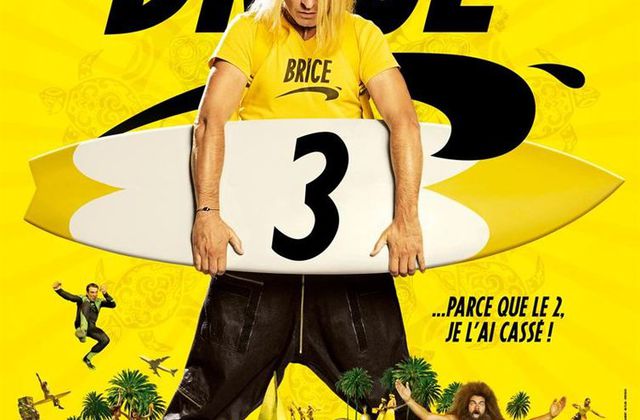 Critique Ciné : Brice 3 (2016)