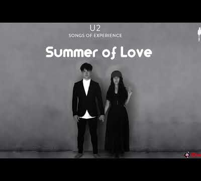 U2 - Summer of Love