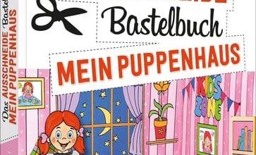 Das Ausschneide-Bastelbuch Mein Puppenhaus
