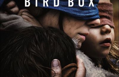 Bird Box, n'ouvrez pas les yeux!