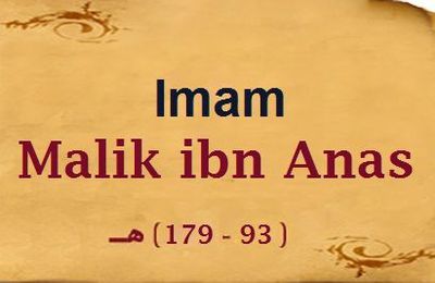 Paroles de sagesses de l'Imâm Mâlik Ibn Anas
