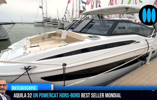 BateauScopie de l'Aquila 32, best seller mondial des catamarans hors-bord
