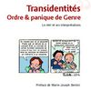 TRANSIDENTITÉS : ORDRE & PANIQUE DE GENRE