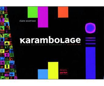 Karambolage livre fnac