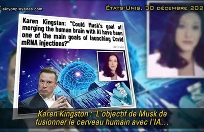 Karen Kingston : Elon Musk veut fusionner cerveau humain et IA