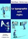 La typographie 100 règles