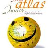 Mon atlas junior - La Martinière jeunesse -