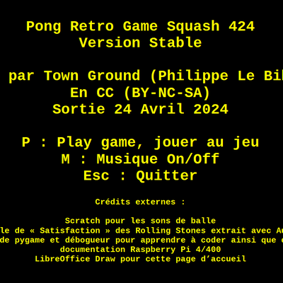 Jeu Retro Pong Squash version 424 100% pygame tous OS et matériels