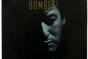 Bashung - Bombez ! / Intrépide malgré la fièvre - 1989