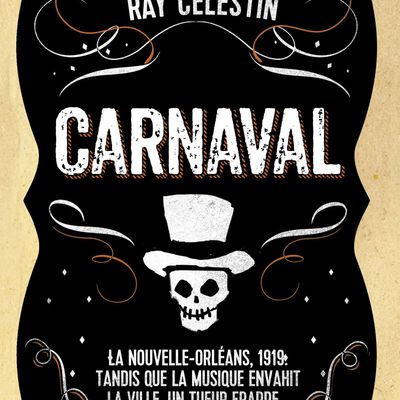 Carnaval de Ray CELESTIN