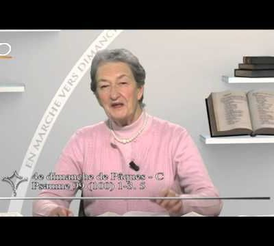 Commentaires de Marie-Noëlle Thabut, année liturgique C, 4e dimanche de Pâques (12 mai 2019)