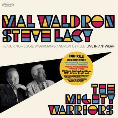 MAL WALDRON – STEVE LACY «The Mighty Warriors : Live in Antwerp»