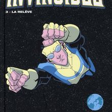 Invincible #3: La relève