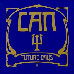 CAN - Future Days - 1973
