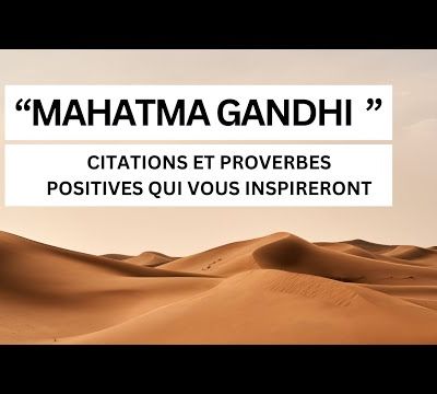 ES 20 BELLES CITATIONS DE MAHATMA GANDHI