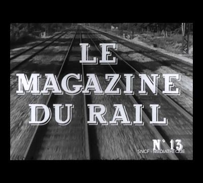 Le magazine du rail n°13 (1955)