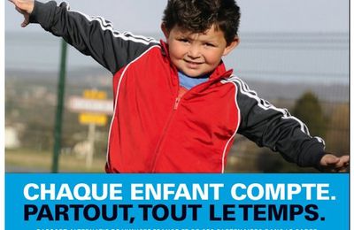 Chaque enfant compte ... partout, tout le temps ...