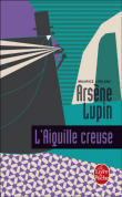 L'aiguille creuse - Maurice Leblanc