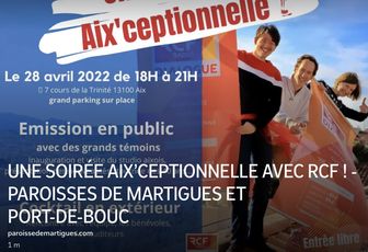 UNE SOIRÉE AIX’CEPTIONNELLE AVEC RCF !