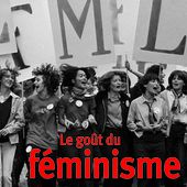 Le goût du féminisme de - Editions Mercure de France