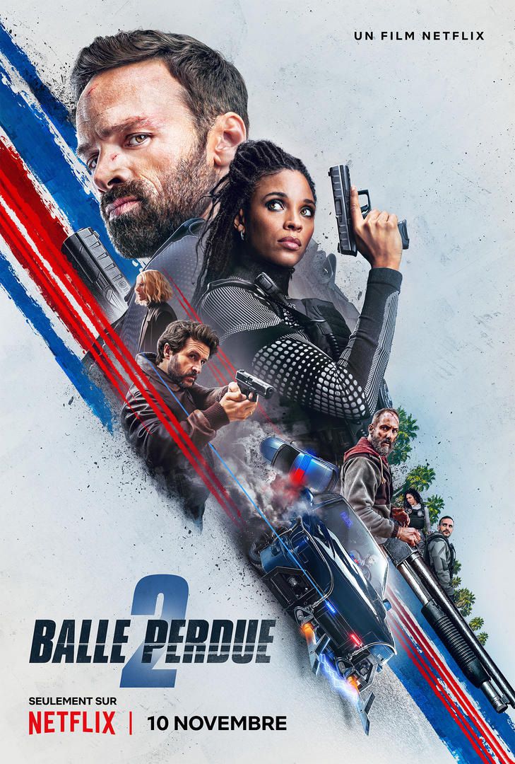 Critique Ciné : Balle Perdue 2 (2022, Netflix)