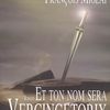 Et ton nom sera Vercingétorix