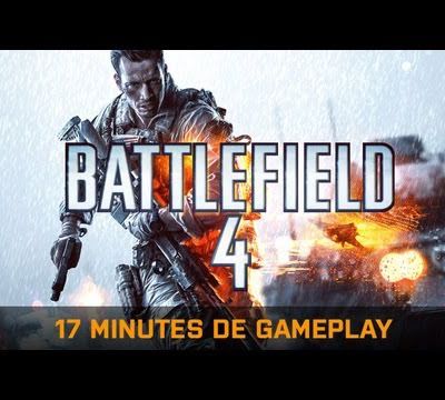 Aperçu et gameplays  de Battlefield 4. 