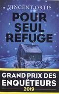 Pour seul refuge